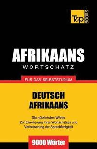 bokomslag Wortschatz Deutsch-Afrikaans fr das Selbststudium - 9000 Wrter