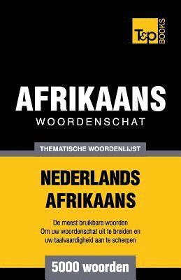 bokomslag Thematische woordenschat Nederlands-Afrikaans - 5000 woorden