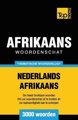 bokomslag Thematische woordenschat Nederlands-Afrikaans - 3000 woorden