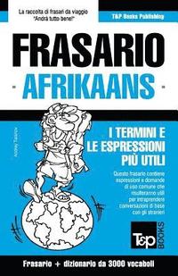 bokomslag Frasario Italiano-Afrikaans e vocabolario tematico da 3000 vocaboli