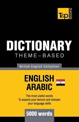 bokomslag Theme-based dictionary British English-Egyptian Arabic - 5000 words