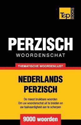 Thematische woordenschat Nederlands-Perzisch - 9000 woorden 1