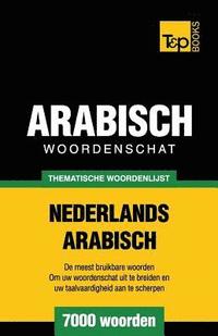 bokomslag Thematische woordenschat Nederlands-Arabisch - 7000 woorden