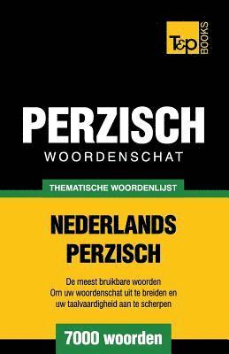 bokomslag Thematische woordenschat Nederlands-Perzisch - 7000 woorden