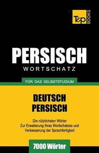 bokomslag Wortschatz Deutsch-Persisch fr das Selbststudium - 7000 Wrter