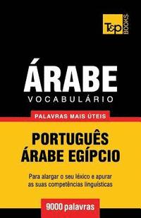 bokomslag Vocabulrio Portugus-rabe Egpcio - 9000 palavras mais teis