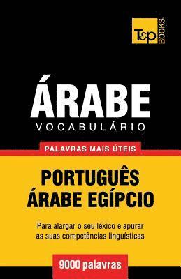 Vocabulrio Portugus-rabe Egpcio - 9000 palavras mais teis 1