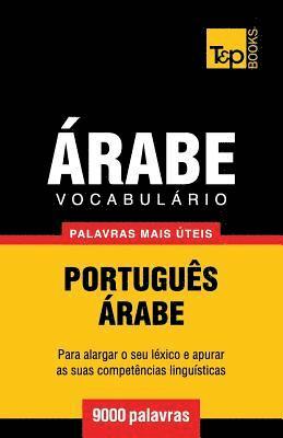 bokomslag Vocabulário Português-Árabe - 9000 palavras mais úteis