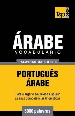 bokomslag Vocabulário Português-Árabe - 5000 palavras mais úteis