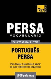 bokomslag Vocabulrio Portugus-Persa - 5000 palavras mais teis