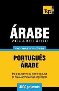 bokomslag Vocabulrio Portugus-rabe - 3000 palavras mais teis
