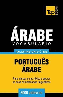 bokomslag Vocabulário Português-Árabe - 3000 palavras mais úteis