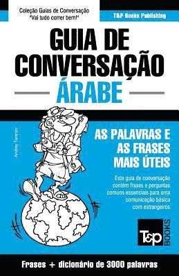 bokomslag Guia de Conversação Português-Árabe e vocabulário temático 3000 palavras