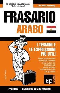 bokomslag Frasario Italiano-Arabo Egiziano e mini dizionario da 250 vocaboli