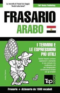 bokomslag Frasario Italiano-Arabo Egiziano e dizionario ridotto da 1500 vocaboli