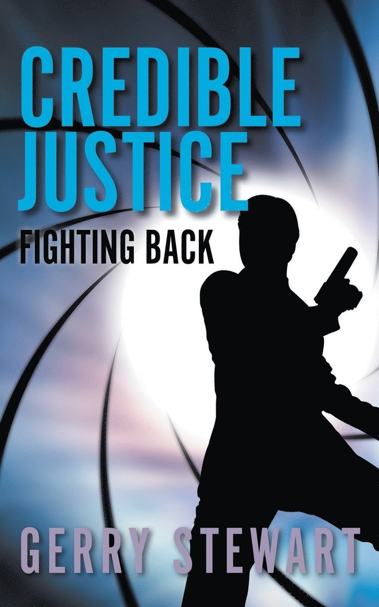 Gerry Stewart - Credible Justice, Häftad
