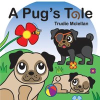 bokomslag A Pug's Tale