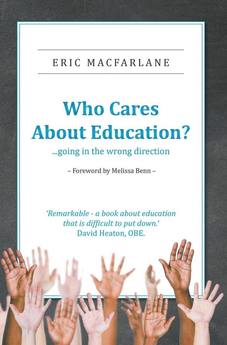 Who Cares About Education? 1