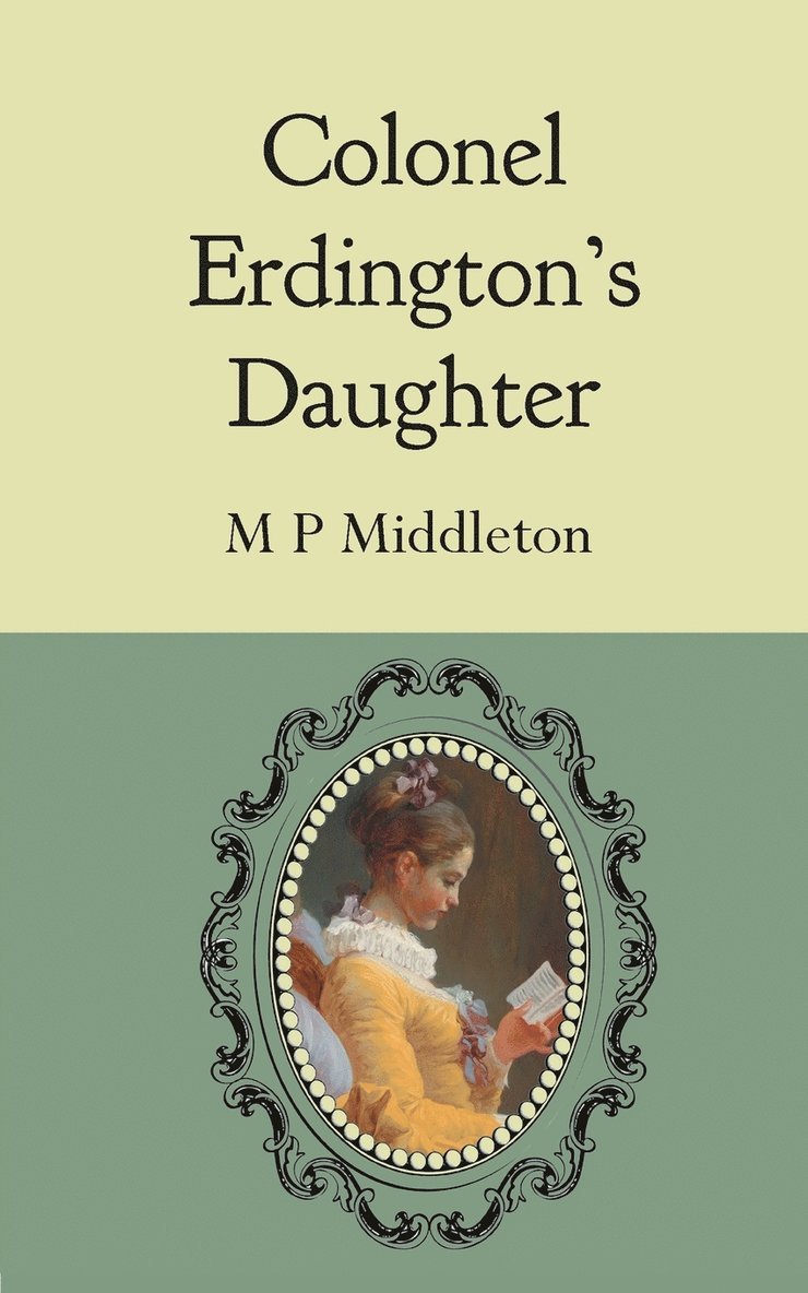 M P Middleton, M. P. Middleton - Colonel Erdington's Daughter, Häftad