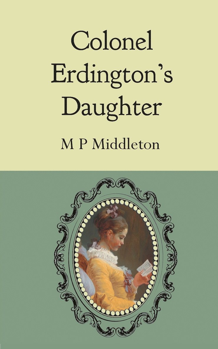 Colonel Erdington's Daughter 1