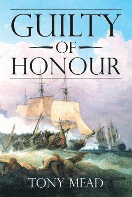 bokomslag Guilty of Honour