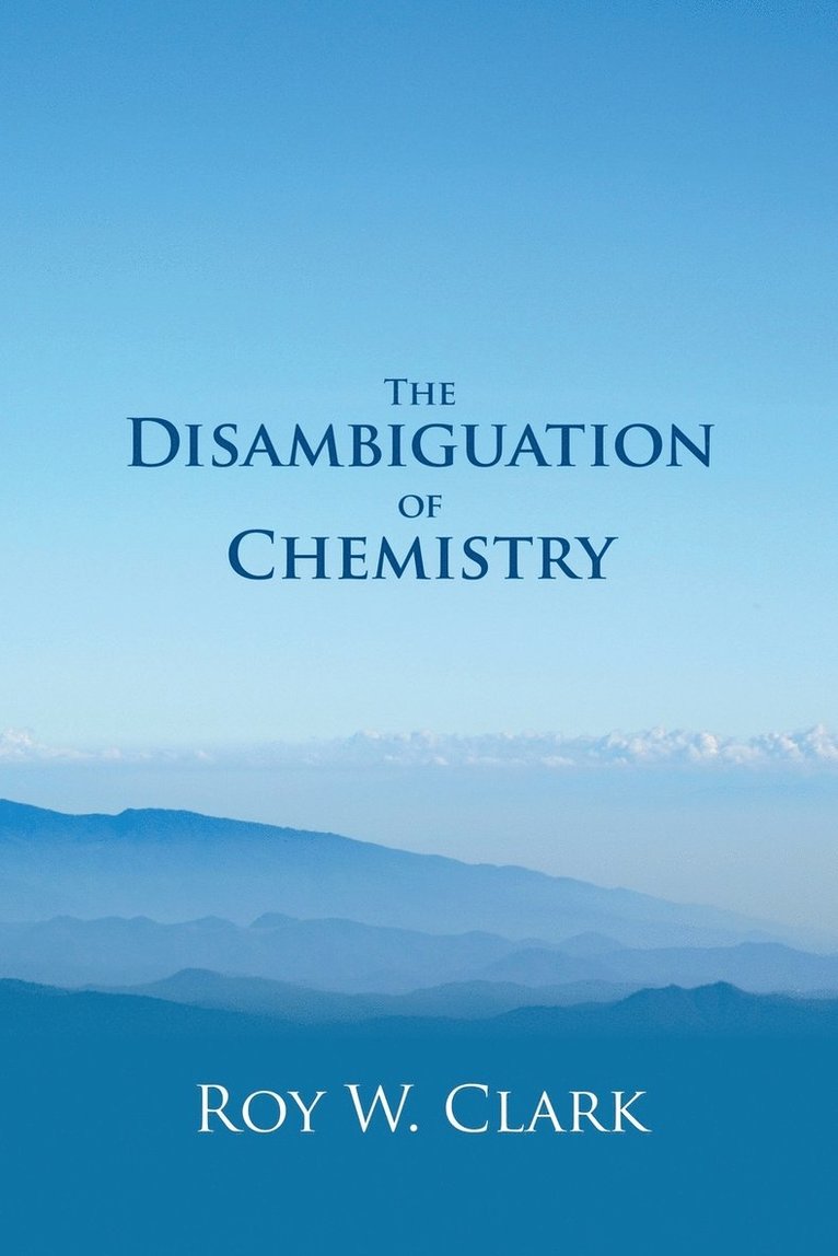 The Disambiguation of Chemistry 1
