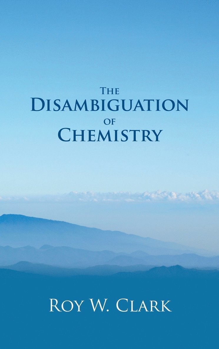 The Disambiguation of Chemistry 1