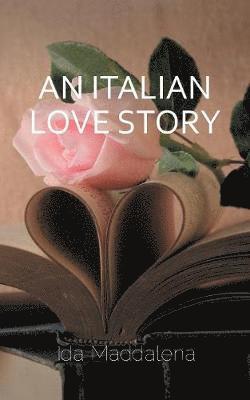 bokomslag An Italian Love Story