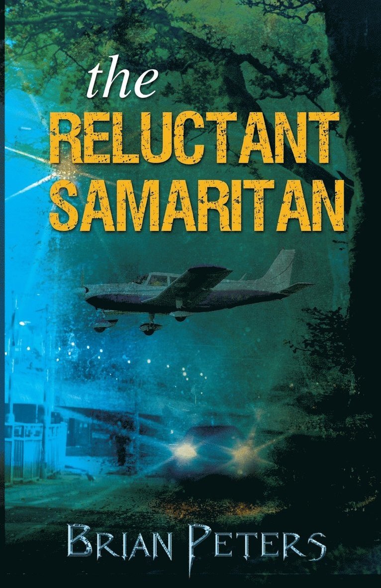 Reluctant Samaritan