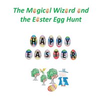 bokomslag The Magical Wizard and the Easter Egg Hunt