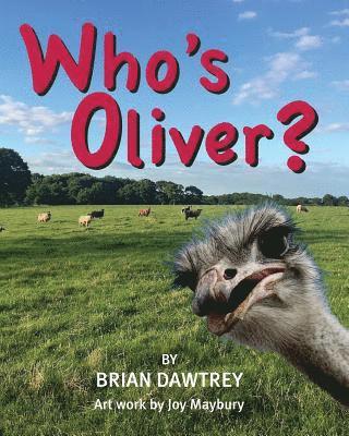 Who's Oliver? 1