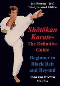 bokomslag Shotokan Karate - The Definitive Guide