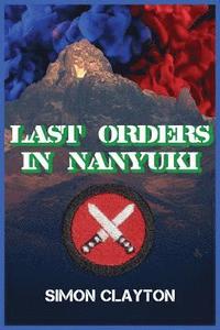 bokomslag Last Orders in Nanyuki