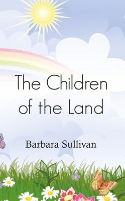 The Children of the Land 1