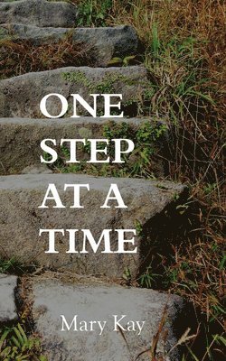 One Step At A Time 1