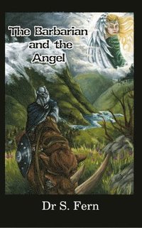 bokomslag Barbarian and the Angel