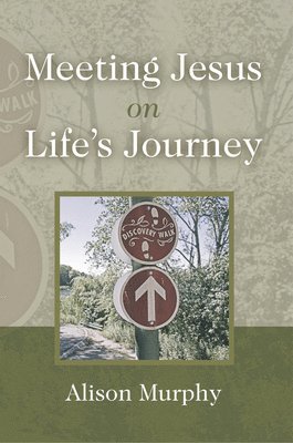 Meeting Jesus on Life's Journey 1