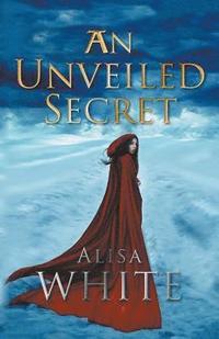 bokomslag Unveiled Secret