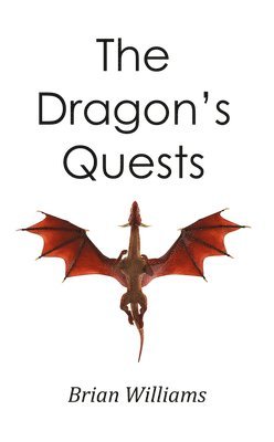 Brian Williams - Dragon's Quests, Häftad