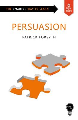 Smart Skills: Persuasion 1