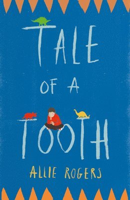 Tale of a Tooth 1
