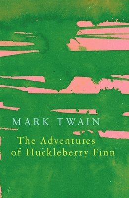 bokomslag Adventures of Huckleberry Finn (Legend Classics)