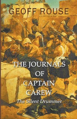 bokomslag Journals of Captain Carew - The Silent Drummer