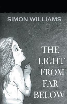 Light From Far Below 1