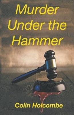 Murder Under the Hammer 1