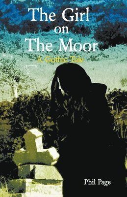 The Girl On The Moor 1