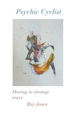 Ray Jones, Ray, Jones - Psychic Cyclist, Häftad