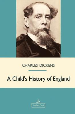 Charles Dickens - Child's History of England, Häftad