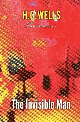 H G Wells - Invisible Man, Häftad