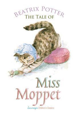 Beatrix Potter - Tale of Miss Moppet, Häftad